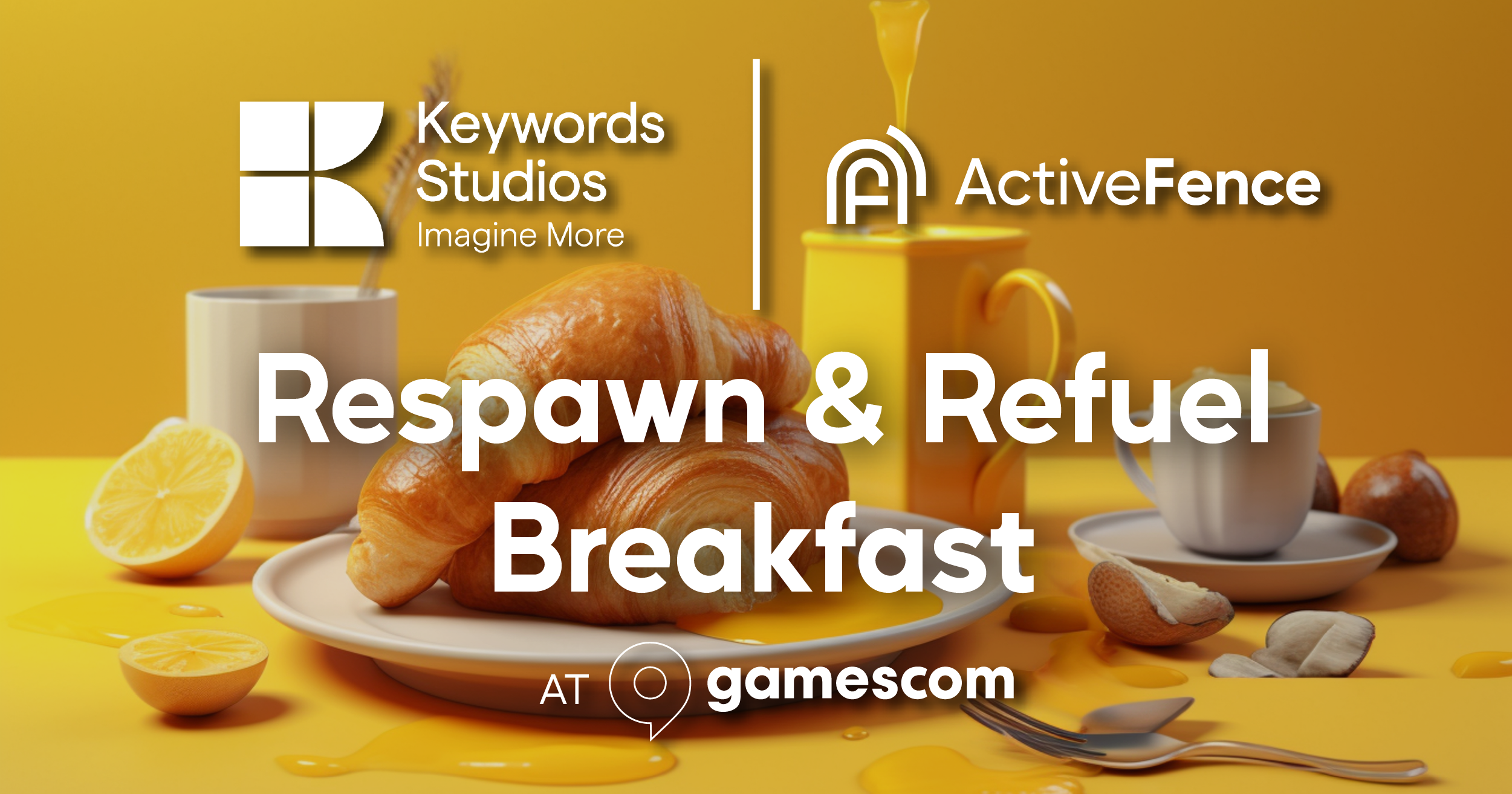 Banner for the Respawn & Refuel Breakfast event at gamescom, featuring a croissant and breakfast setup with logos of Keywords Studios and ActiveFence against a bright yellow background.