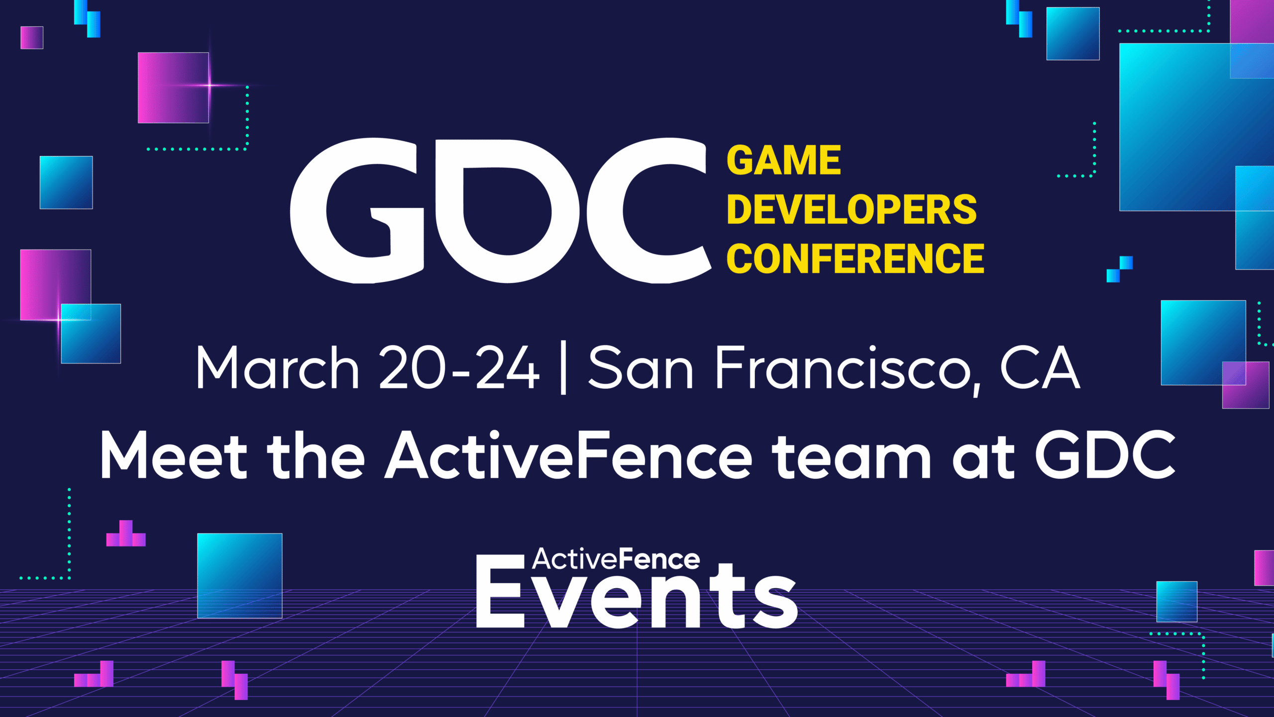 ActiveFence attending the Game Developers Conference in San Francisco, CA from March 20-24, 2024.